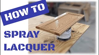 Spraying Lacquer Full Tutorial [upl. by Adnamar]