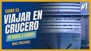 COMO ES VIAJAR EN EL CRUCERO MSC PREZIOSA  EMBARQUE RIO DE JANEIRO  VIAJE TRANSATLANTICO  Ep1 [upl. by Styles]