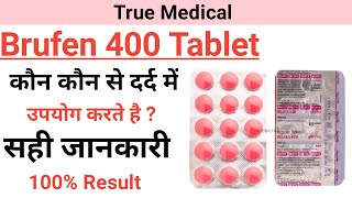 Brufen 400 tablet in hindi brufen 400 in hindi True medical [upl. by Wyon]