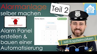 Alarm Panel  Alarmanlage in Home Assistant  Anleitung [upl. by O'Mahony]