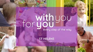 St Helens Borough Council  WithYouForYou [upl. by Chenee]