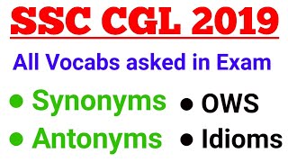 SSC CGL 2019 All Shift English Questions  All Vocabs asked by TCS  M Imp Vocab for CHSL 2019 [upl. by Natanoy]