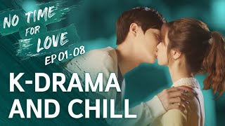 KDrama and Chill No Time For Love EP 0108 • ENG SUB • dingo kdrama [upl. by Boonie]