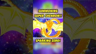 SUMMONING SUPER SHENRON ON DRAGON BALL Sparking ZERO dbz shorts [upl. by Pitt]