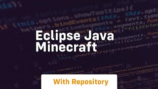 eclipse java minecraft [upl. by Kancler]