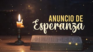 Anuncio de esperanza  Pastor Francisco Limón [upl. by Allveta]