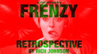 Alfred Hitchcocks Frenzy A Retrospective by Rich Johnson [upl. by Treva]