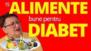 Top 15 Alimente Bune pentru DIABET [upl. by Akinet462]