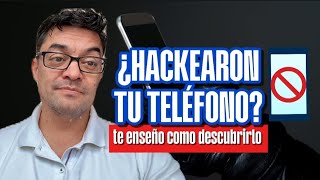 Cómo saber si hackearon tu teléfono Las señales que no debes ignorar 📱⚠️ [upl. by Meunier]