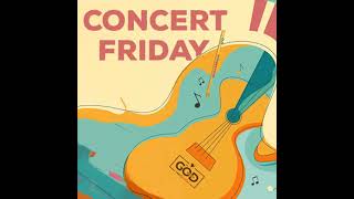 June 21  Concert Friday [upl. by Truda]