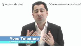 Quest ce quune citation directe par Yves Tolédano Avocat [upl. by Anertak]