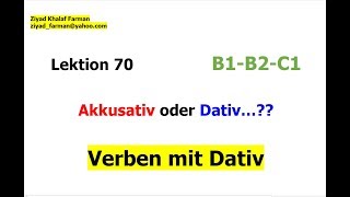 Lektion 70 Verben mit Dativ B1B2C1 [upl. by Paola]