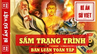 BÀN LUẬN SẤM TRẠNG TRÌNH NGUYỄN BỈNH KHIÊM TOÀN TẬP ĐẦY ĐỦ CÁC BẢN [upl. by Esilenna784]