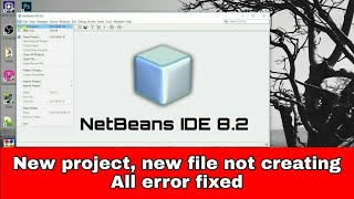 Netbeans 82 project file not creating error fixed [upl. by Utham]