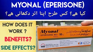 Myonal Eperisone 50mg Tablet Uses amp Side Effects In Urdu Hindi  Eperisone Hydrochloride Uses [upl. by Kimbell]