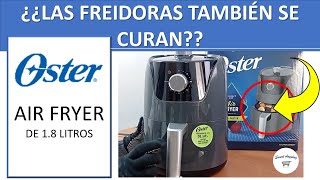 Cura tu freidora de aire AIR FRYER OSTER 18 L Primer USO [upl. by Aronoel]