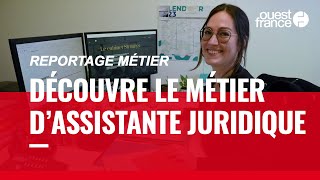 ASSISTANTE JURIDIQUE DÉCOUVRE UN MÉTIER [upl. by Karna]