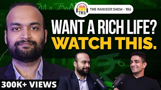 How To Become Rich  Banker Explains Money Multiplication Hacks  Nikhil A  TheRanveerShow 186 [upl. by Ollehcram]