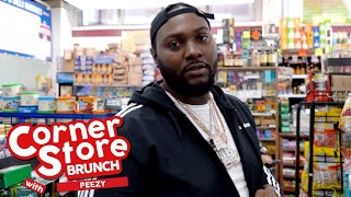 Corner Store Brunch Peezy  EP 18 [upl. by Urana583]