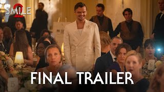 SMILE 2  Final Trailer 2024 – Naomi Scott Lukas Gage [upl. by Yasdnil806]