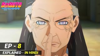 Boruto Naruto Next Generation  EP  8  Explained in Hindi [upl. by Merrick]