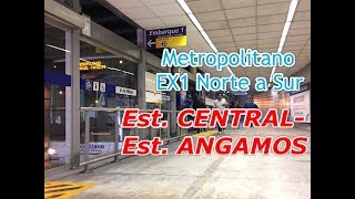 Recorrido EX1 Metropolitano Est Cenrtral  Angamos [upl. by Croix933]