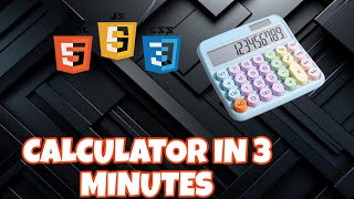 Create Calculator in 3 Minutes with HTML CSS amp JavaScript🔥 [upl. by Nalyd939]