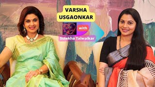 Varsha Usgaonkar on Dil Ke Kareeb with Sulekha Talwalkar [upl. by Heidy62]