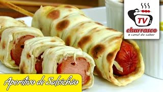 Receita de Aperitivo de Salsichão  Tv Churrasco [upl. by Eevets]