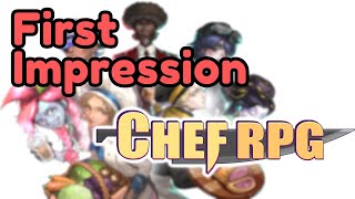 Chef RPG  Early Access Review 1 Hour [upl. by Glen919]