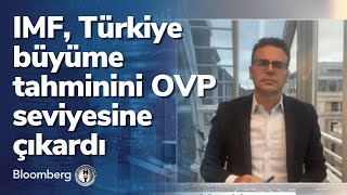 IMF Türkiye büyüme tahminini OVP seviyesine çıkardı  Kapanışa Doğru  12102021 [upl. by Teador]