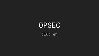 Intro to OPSEC  Digital Operational Security [upl. by Iohk]