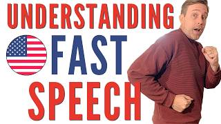 The SECRETS to Understanding American FAST SPEECH 🇺🇸 [upl. by Petit]