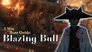 How to Beat the Blazing Bull in Sekiro [upl. by Ekeiram]