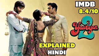 Yaariyan 2 2023 Movie Explained In Hindi  Yaariyan 2 Movie Ending Explained In Hindi  Yaariyan 2 [upl. by Ojytteb]