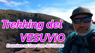 Trekking del VESUVIO  Escursione sul Gran Cono Walking Track il Gran Cono trekkingconcris [upl. by Darooge]