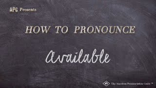 How to Pronounce Available Real Life Examples [upl. by Phares]