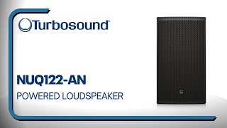 TURBOSOUND NuQ122 Full Range Loudspeaker Overview [upl. by Norval]