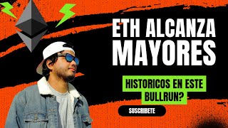 ETH seguira a Bitcoin con Mayores Historicos [upl. by Ahsilac]