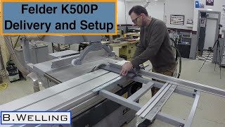 Felder K500 Professional Table Saw Delivery and Setup [upl. by Nnylyt]