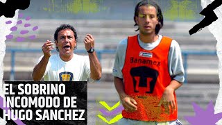 EL SOBRINO INCOMODO DE HUGO SANCHEZ [upl. by Hokanson]