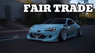 Chris Borges Subaru Brz Edit 🔥 Fair Trade  Slowed and Reverb [upl. by Odnalor]