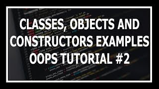 Hindi Classes Objects and Constructors  Object Oriented Programming Using Python Tutorial 2 [upl. by Unity618]