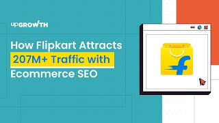 Mastering Flipkart ECommerce SEO  How Flipkart Dominates with 207M Traffic [upl. by Eiliak78]