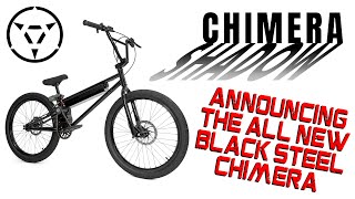 INTRODUCING THE ALL NEW STEEL chimerabmx [upl. by Geoffry]