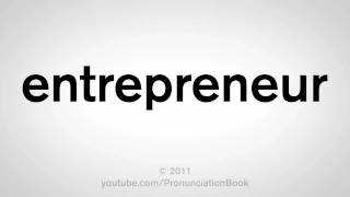 How To Pronounce Entrepreneur [upl. by Aseret]