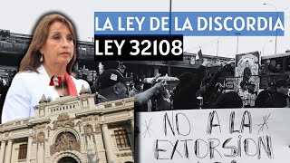 LA LEY 32108 LA LEY DE LA DISCORDIA [upl. by Atnahsa474]