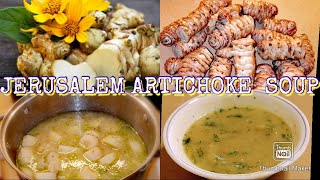 Jerusalem Artichoke SOUP I EARTHAPPLE I SUNROOT I SUNCHOKE SOUP [upl. by Drazze873]