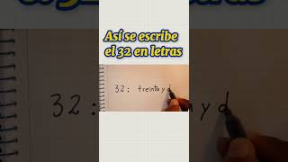 Cómo se escribe el número 32 en letras [upl. by Elayne851]