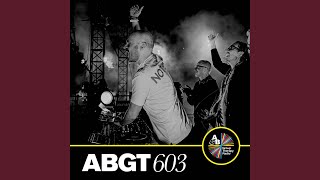 Leave Your Mark ABGT603 [upl. by Nivaj]